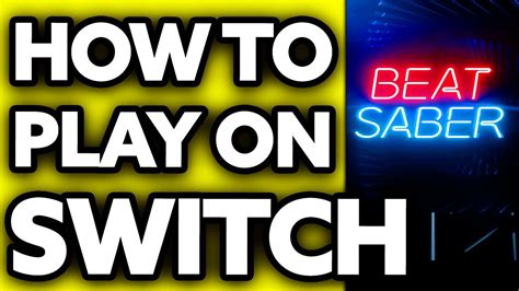 How to Play Beat Saber on Nintendo Switch: Master Moves!.